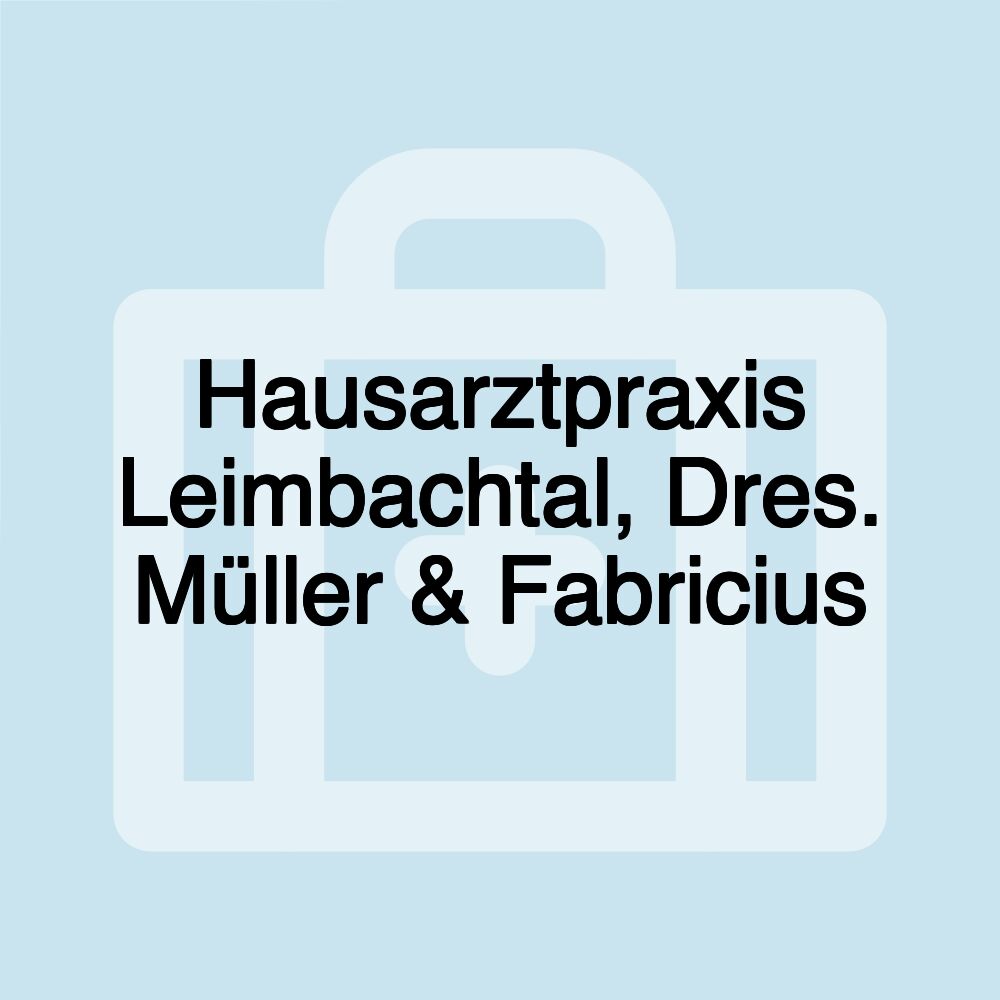 Hausarztpraxis Leimbachtal, Dres. Müller & Fabricius