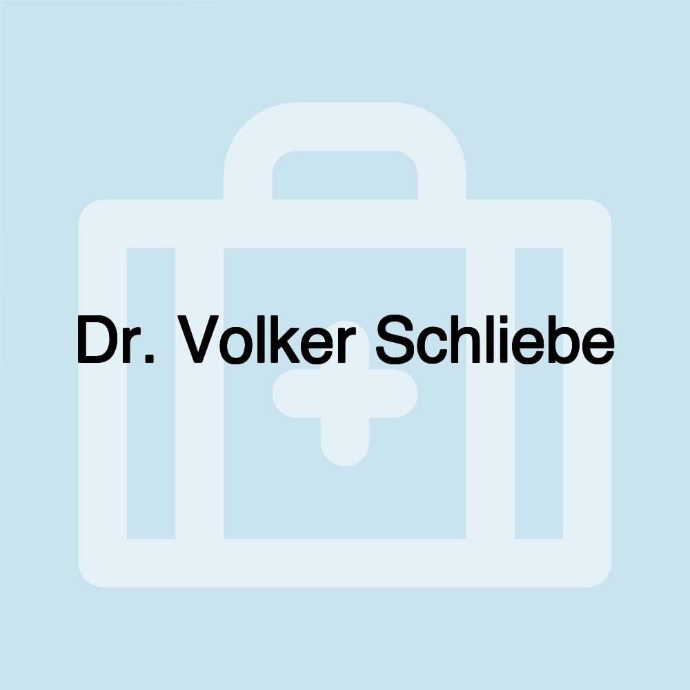 Dr. Volker Schliebe