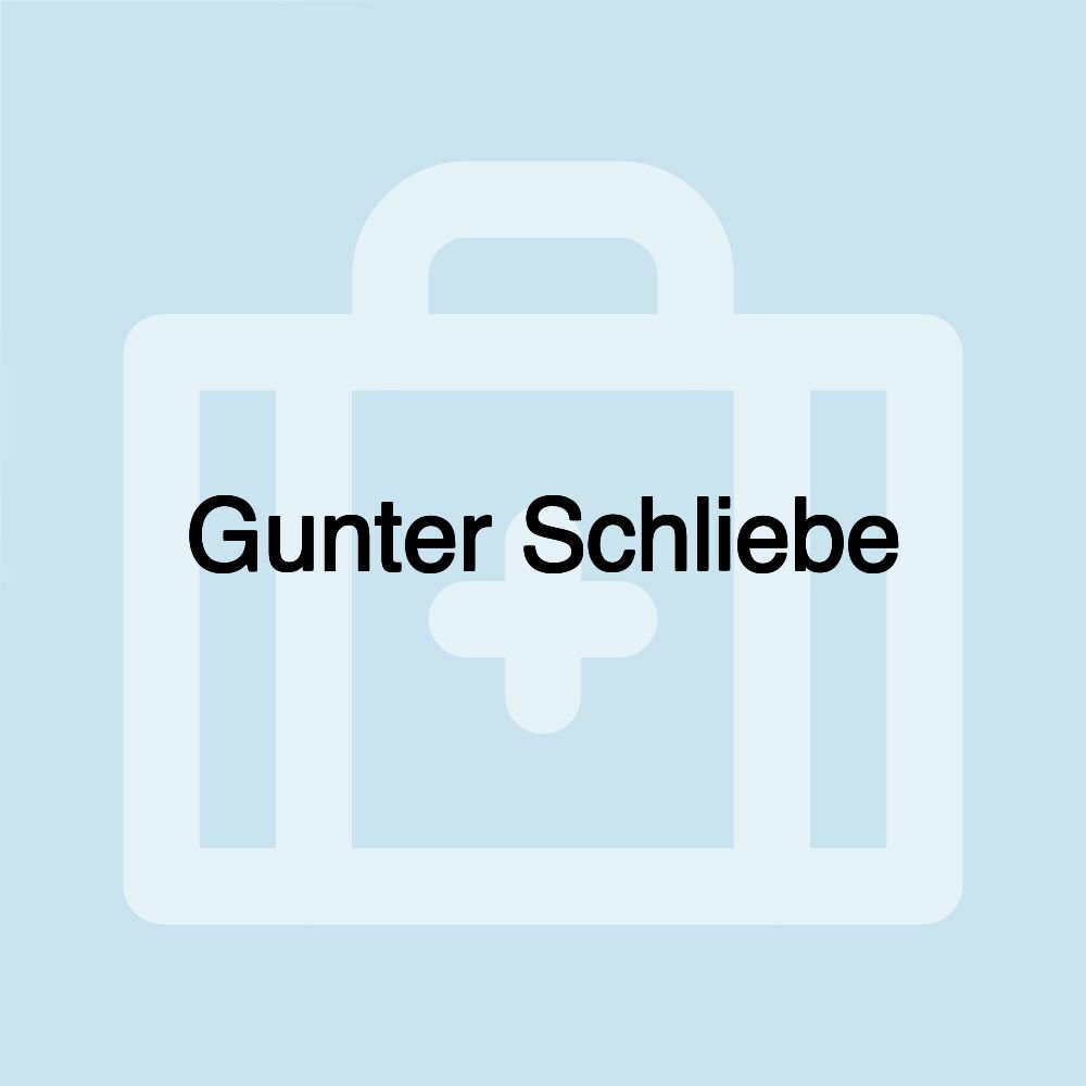 Gunter Schliebe