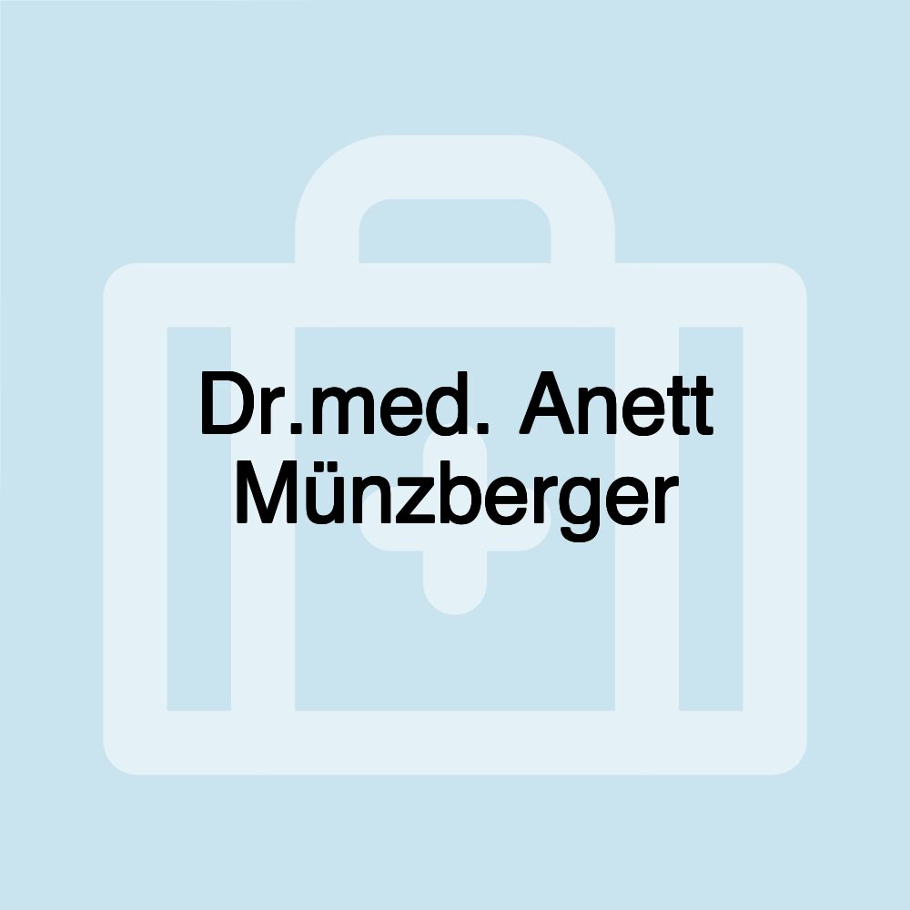 Dr.med. Anett Münzberger