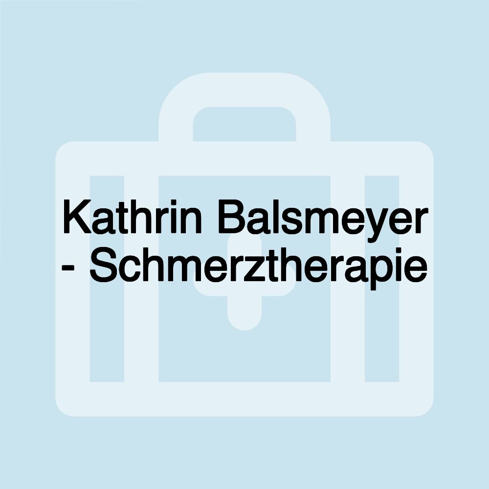 Kathrin Balsmeyer - Schmerztherapie