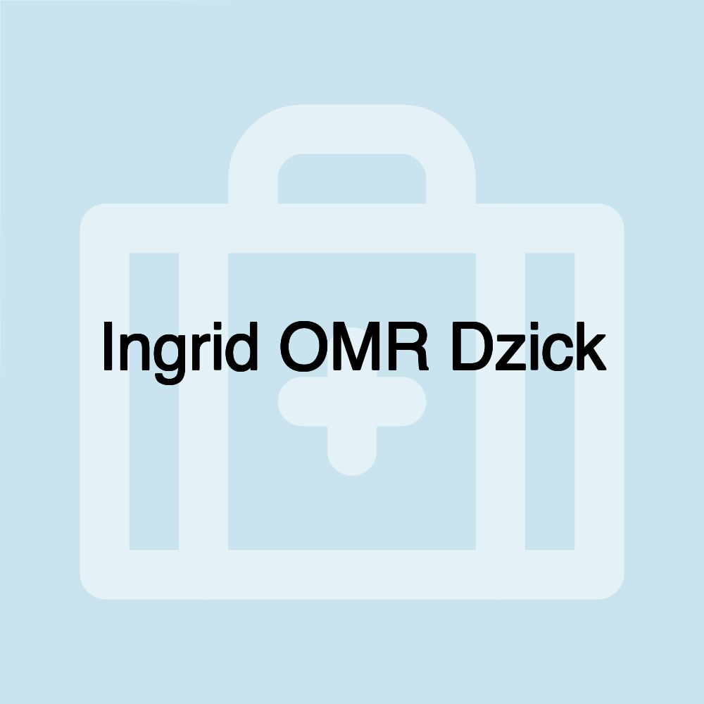 Ingrid OMR Dzick