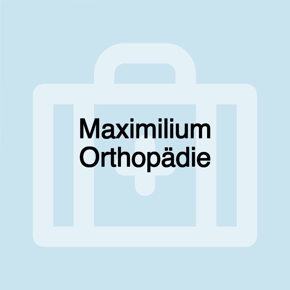 Maximilium Orthopädie