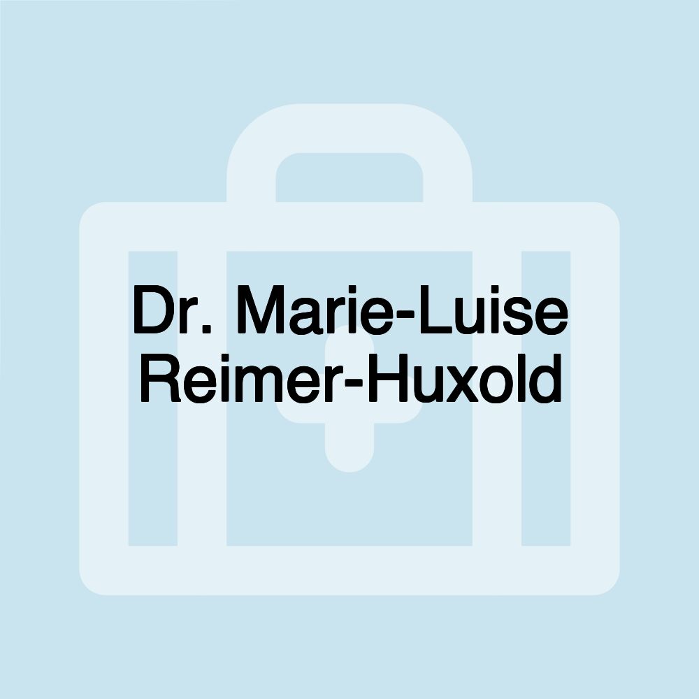 Dr. Marie-Luise Reimer-Huxold