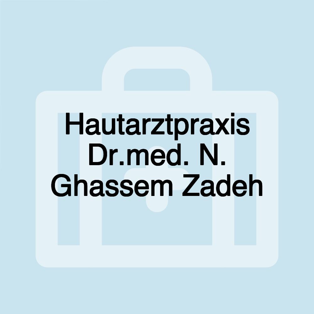 Hautarztpraxis Dr.med. N. Ghassem Zadeh