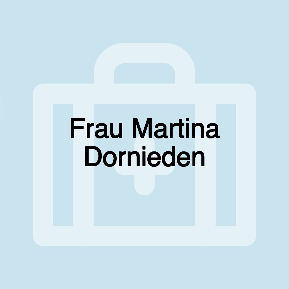 Frau Martina Dornieden