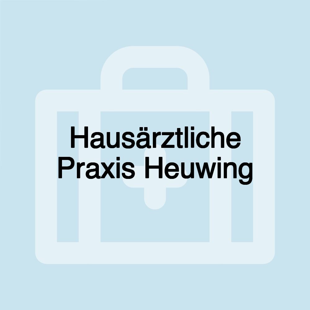 Hausärztliche Praxis Heuwing