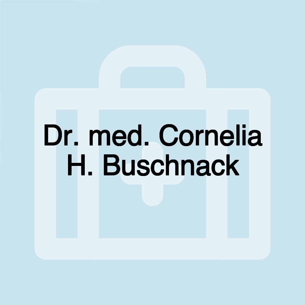 Dr. med. Cornelia H. Buschnack