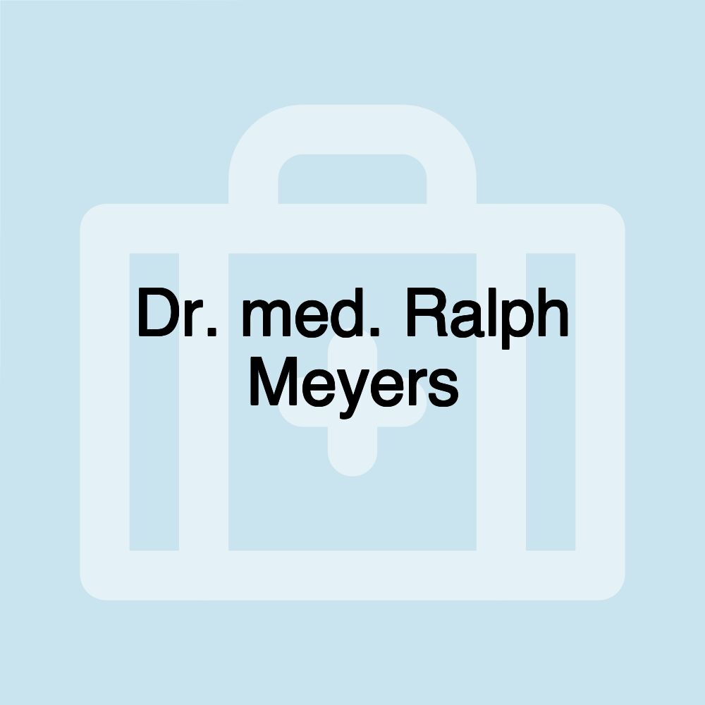 Dr. med. Ralph Meyers