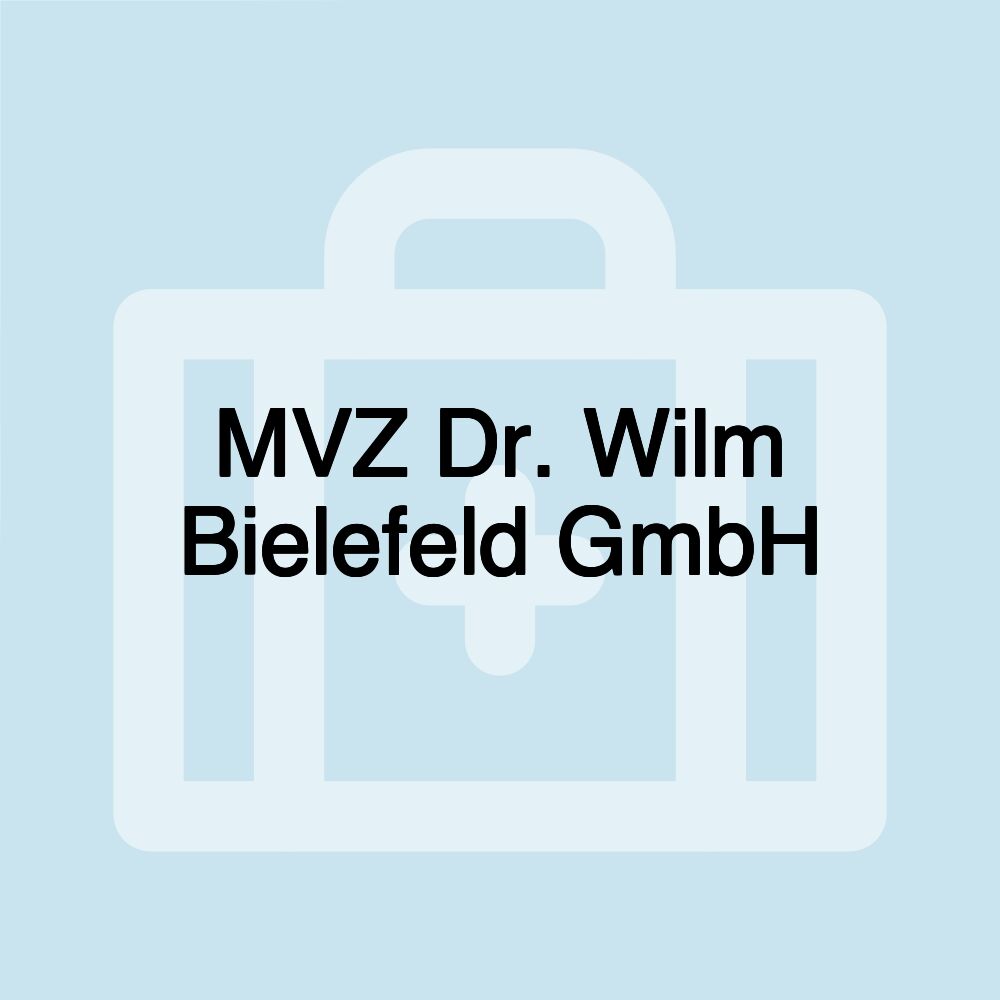 MVZ Dr. Wilm Bielefeld GmbH