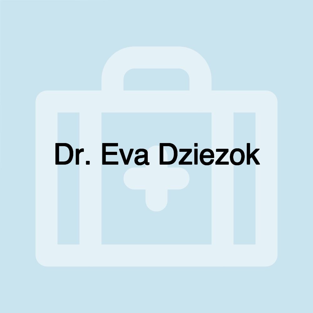 Dr. Eva Dziezok