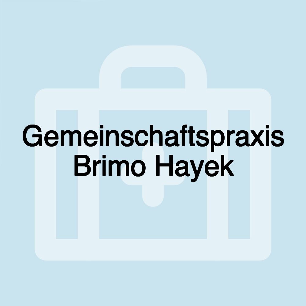 Gemeinschaftspraxis Brimo Hayek