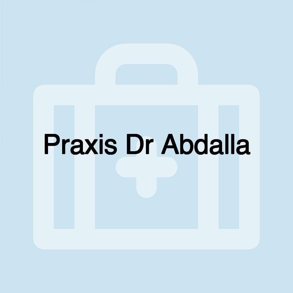 Praxis Dr Abdalla