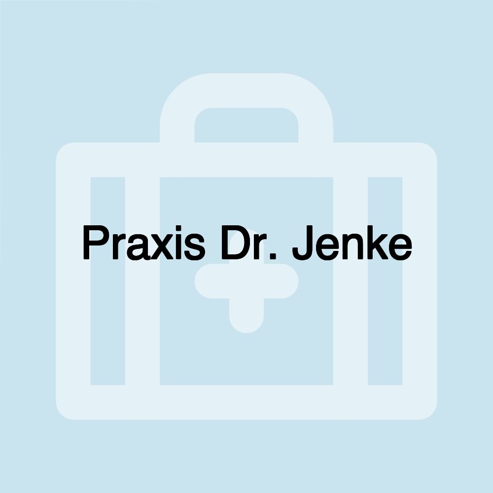 Praxis Dr. Jenke