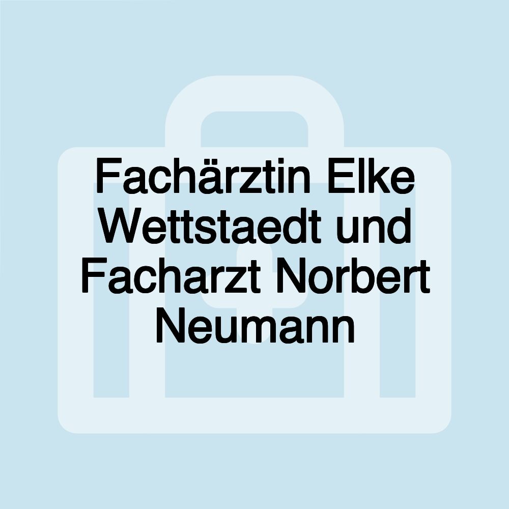 Fachärztin Elke Wettstaedt und Facharzt Norbert Neumann