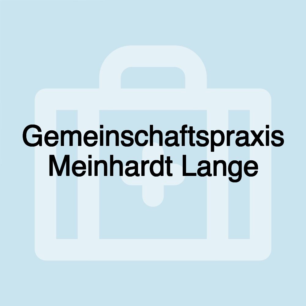 Gemeinschaftspraxis Meinhardt Lange