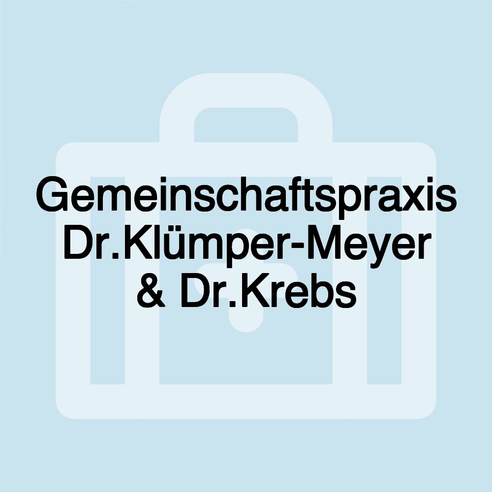 Gemeinschaftspraxis Dr.Klümper-Meyer & Dr.Krebs