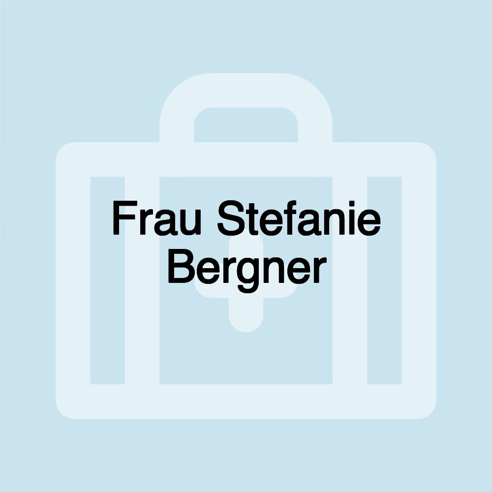 Frau Stefanie Bergner