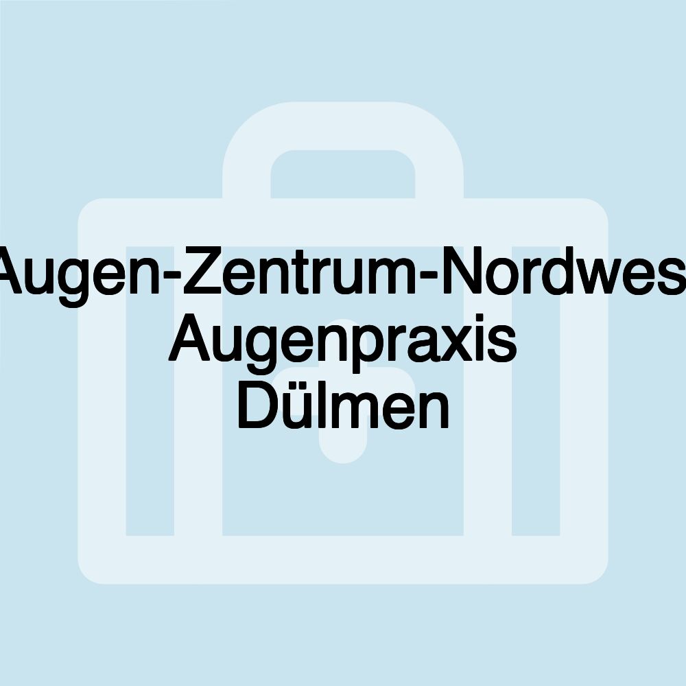 Augen-Zentrum-Nordwest Augenpraxis Dülmen