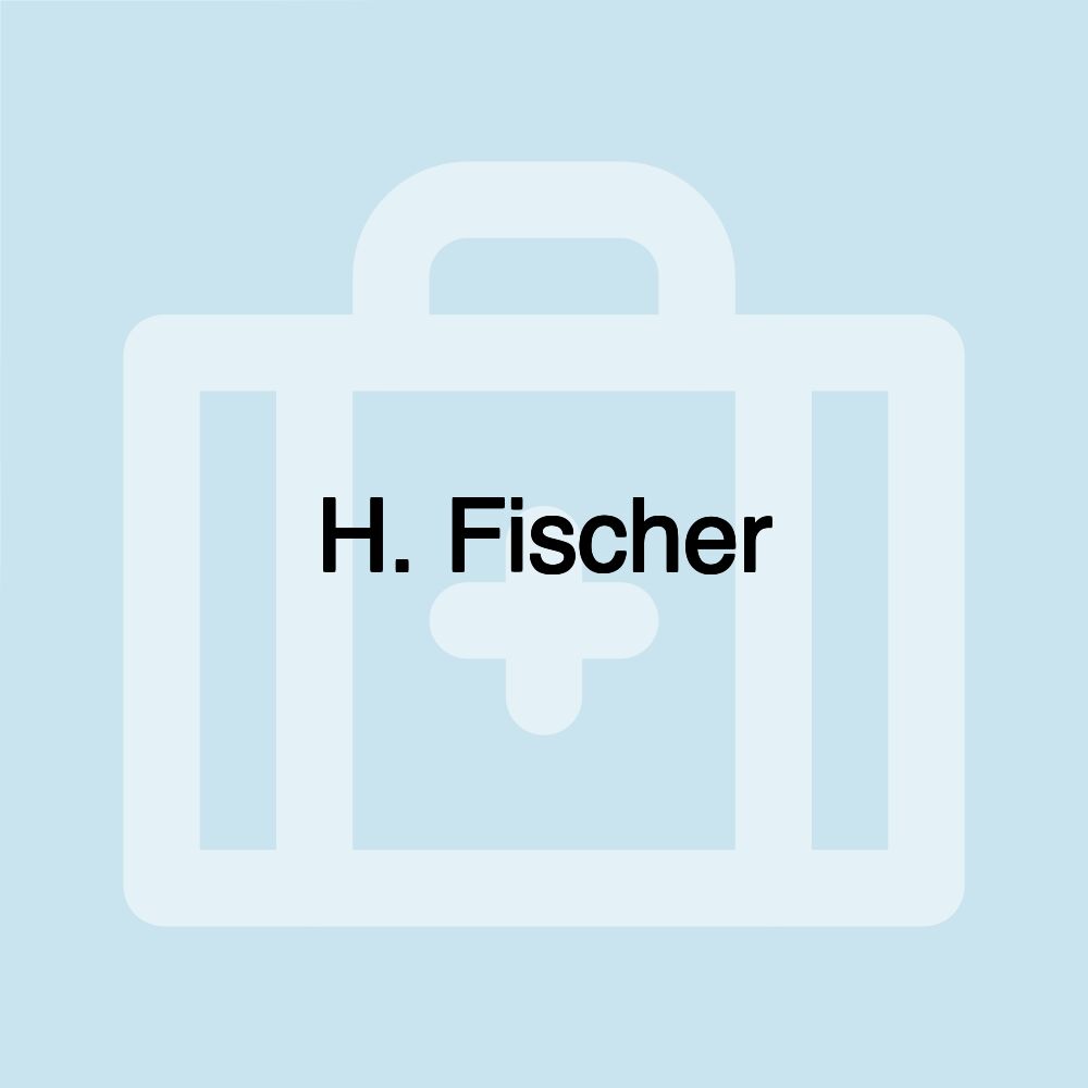 H. Fischer