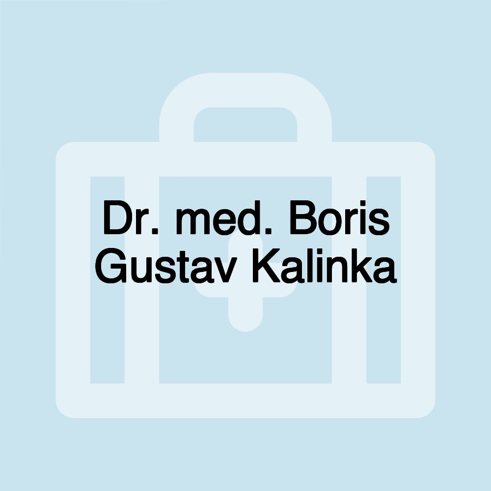 Dr. med. Boris Gustav Kalinka