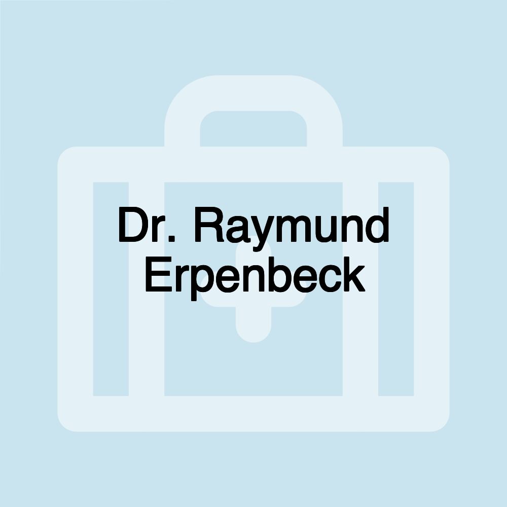 Dr. Raymund Erpenbeck