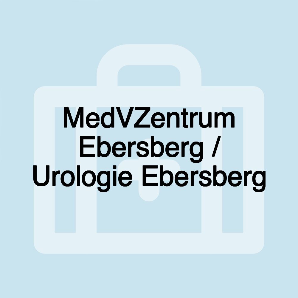 MedVZentrum Ebersberg / Urologie Ebersberg