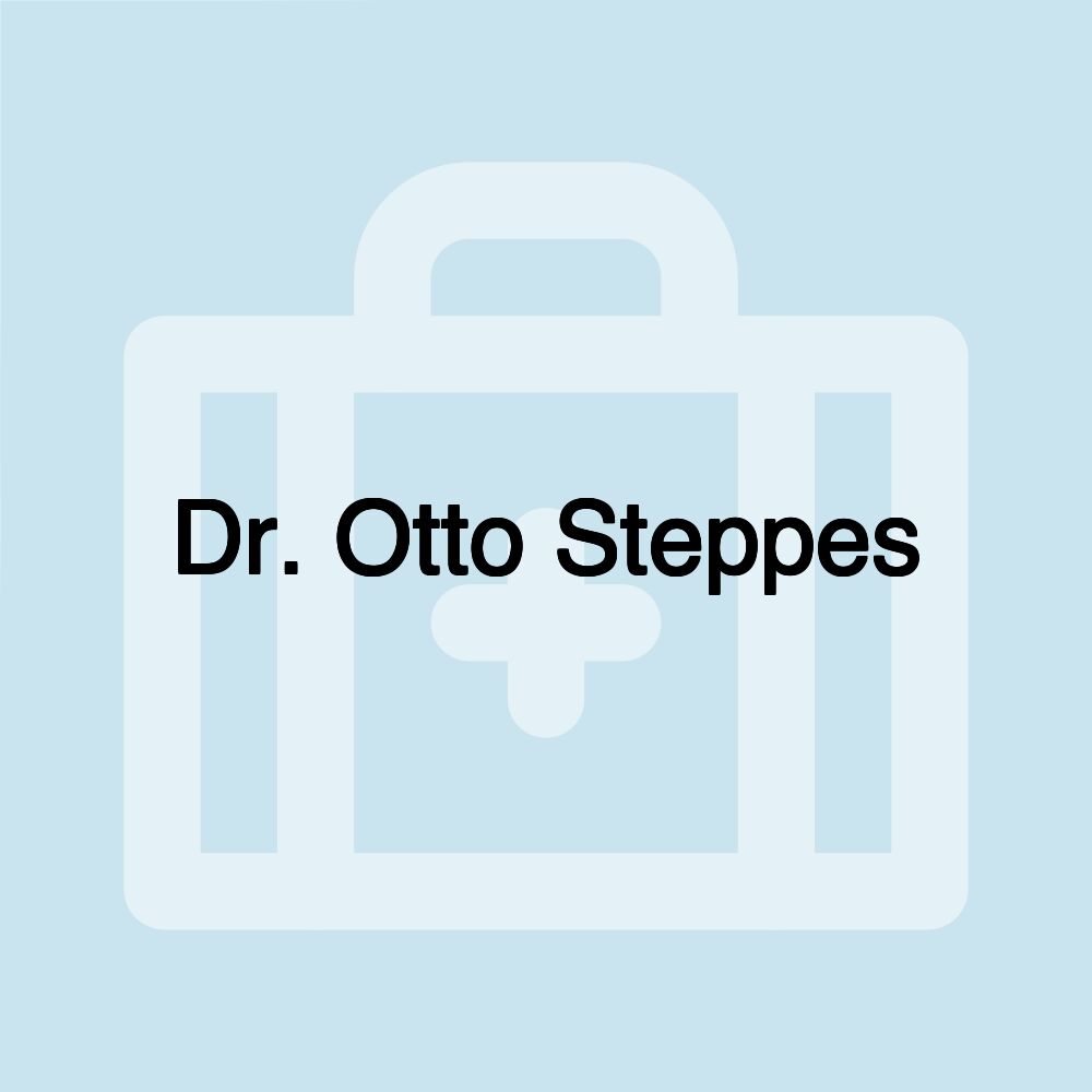 Dr. Otto Steppes