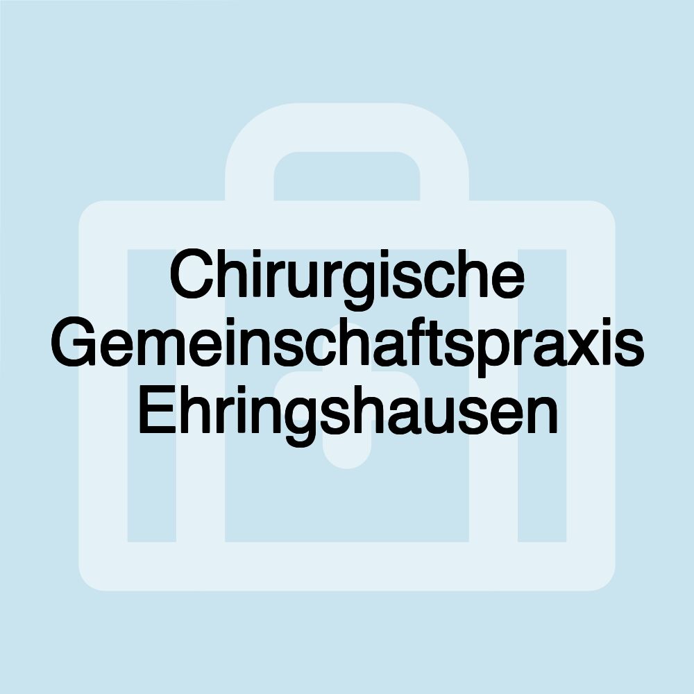 Chirurgische Gemeinschaftspraxis Ehringshausen