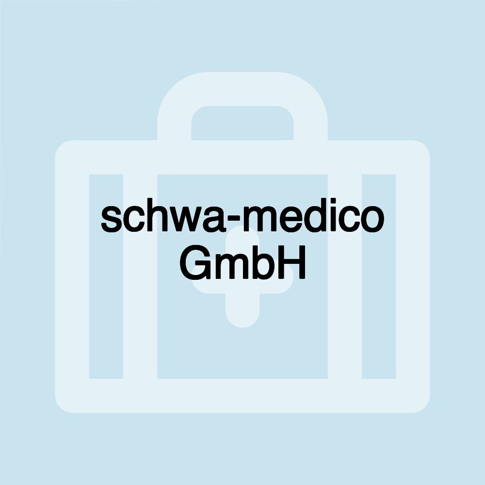 schwa-medico GmbH