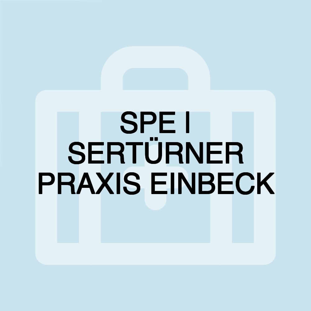 SPE | SERTÜRNER PRAXIS EINBECK