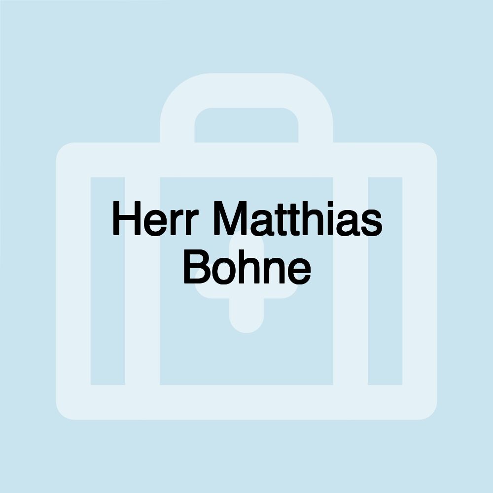 Herr Matthias Bohne