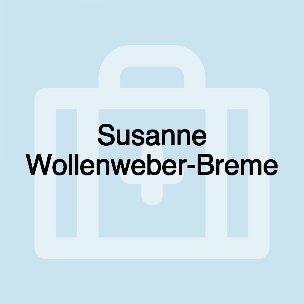 Susanne Wollenweber-Breme