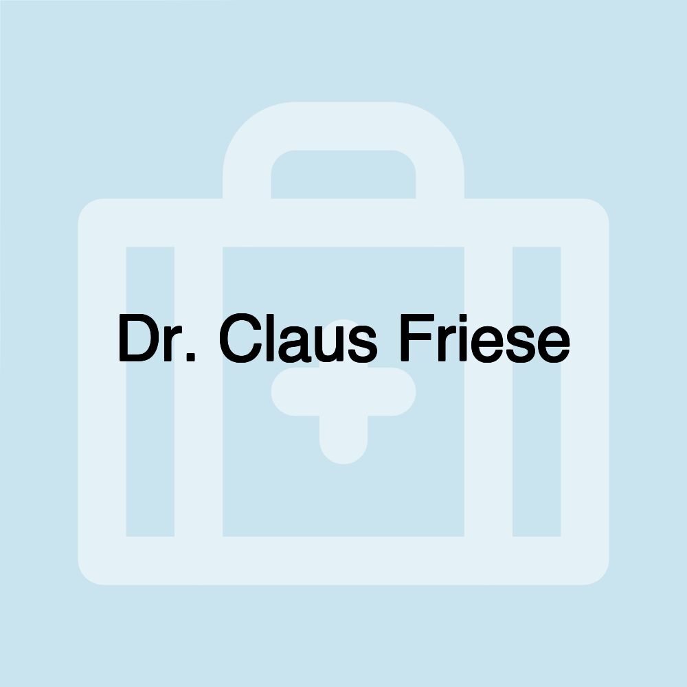 Dr. Claus Friese