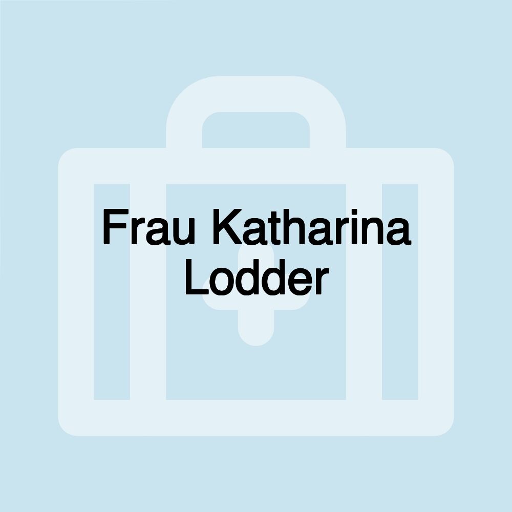 Frau Katharina Lodder