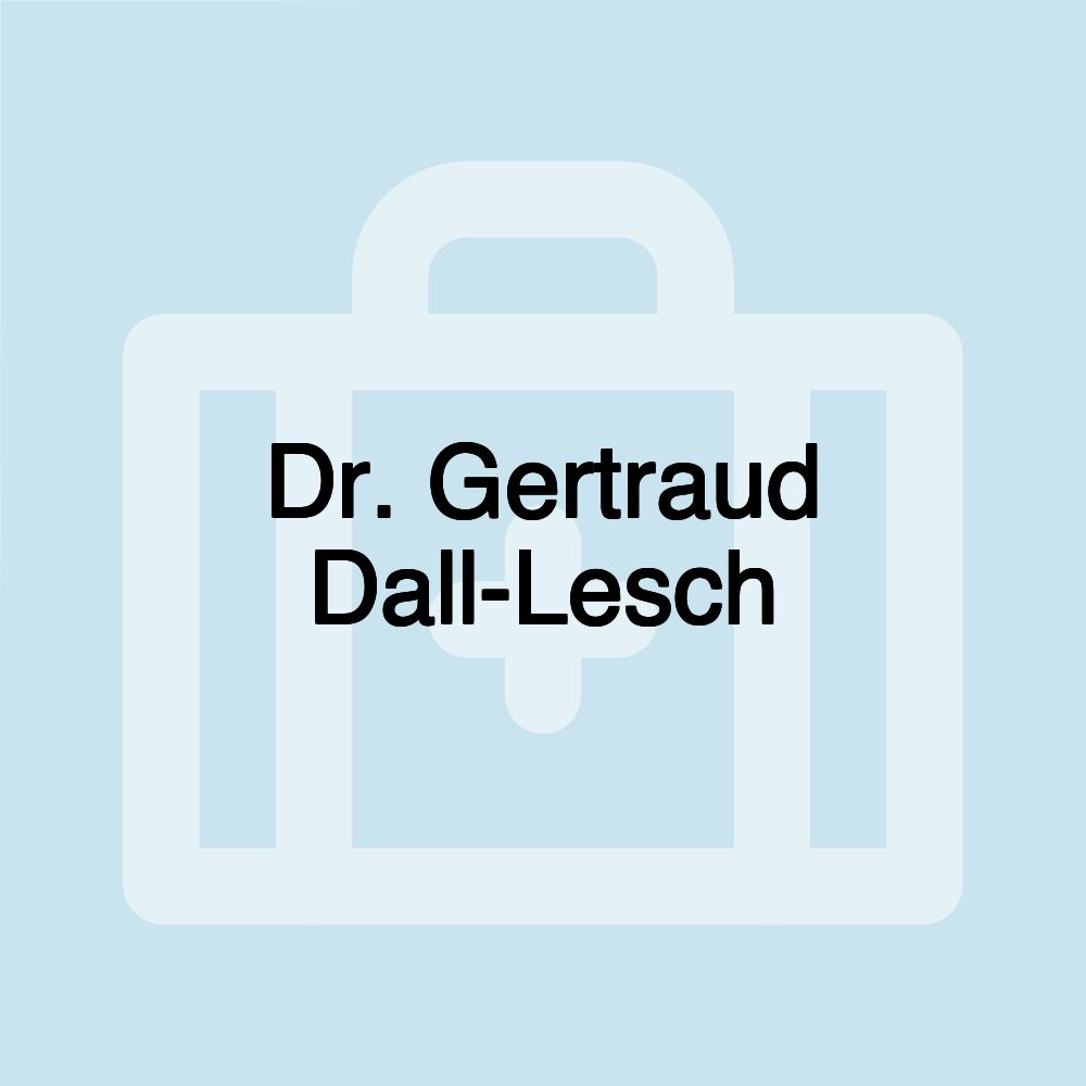 Dr. Gertraud Dall-Lesch