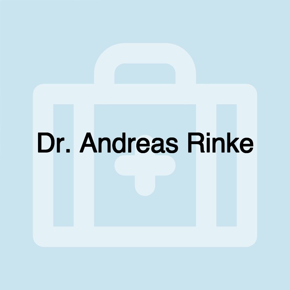 Dr. Andreas Rinke