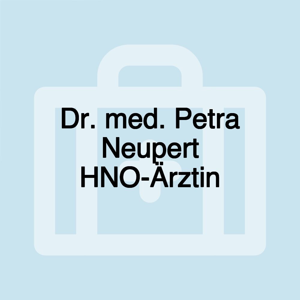 Dr. med. Petra Neupert HNO-Ärztin