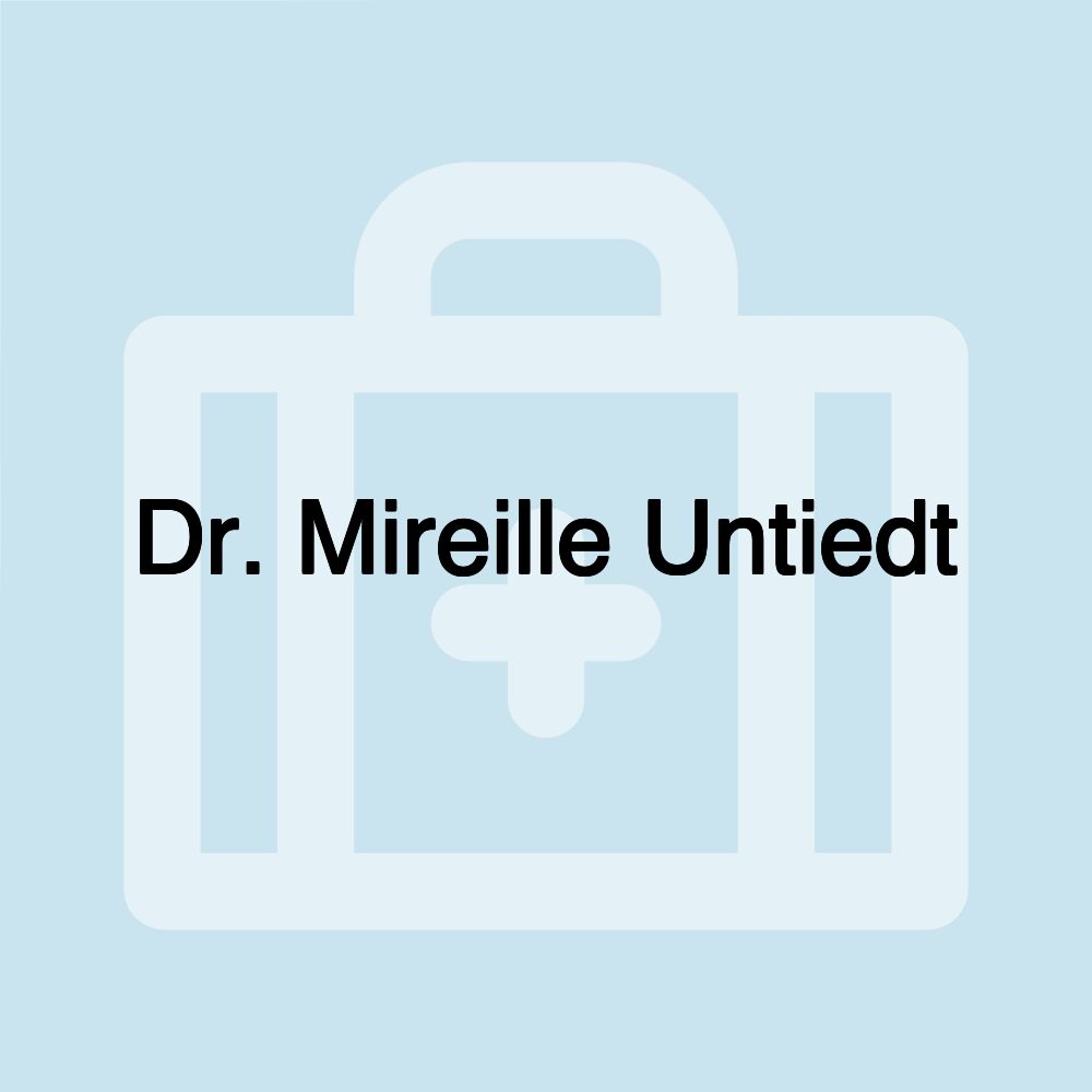 Dr. Mireille Untiedt