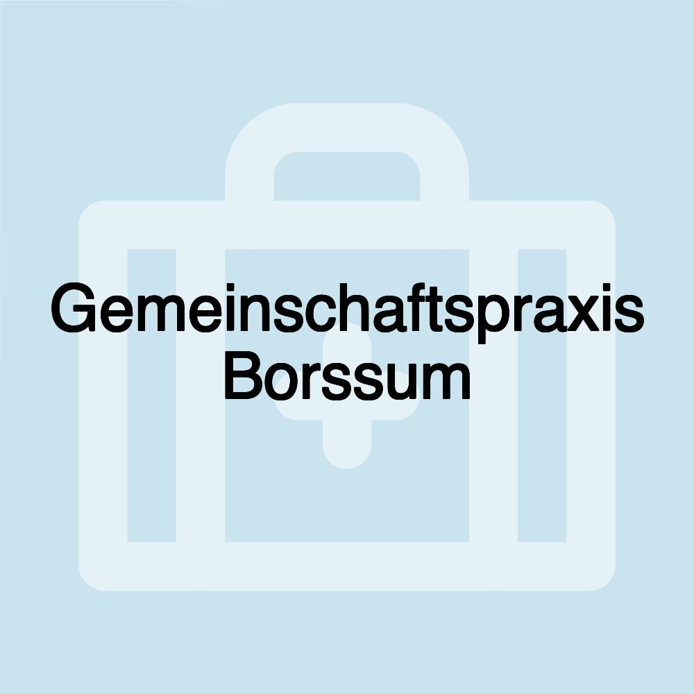 Gemeinschaftspraxis Borssum