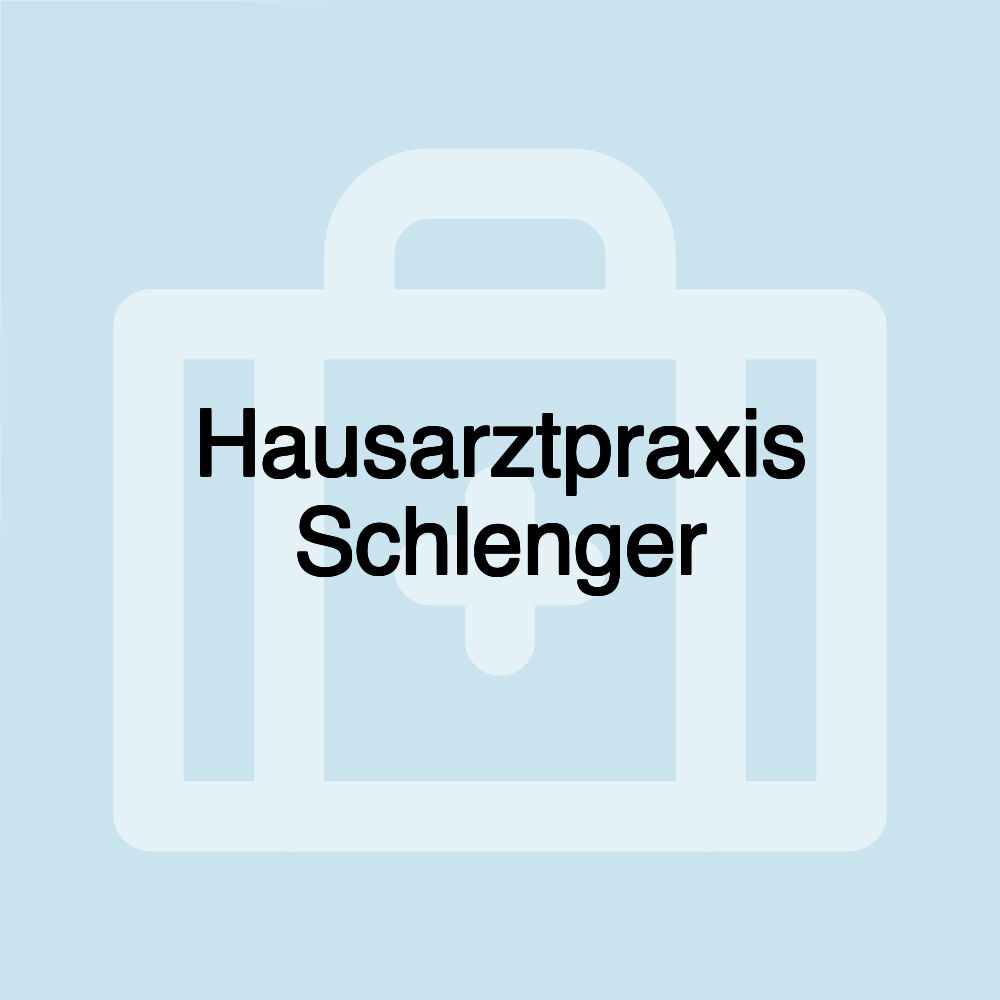 Hausarztpraxis Schlenger