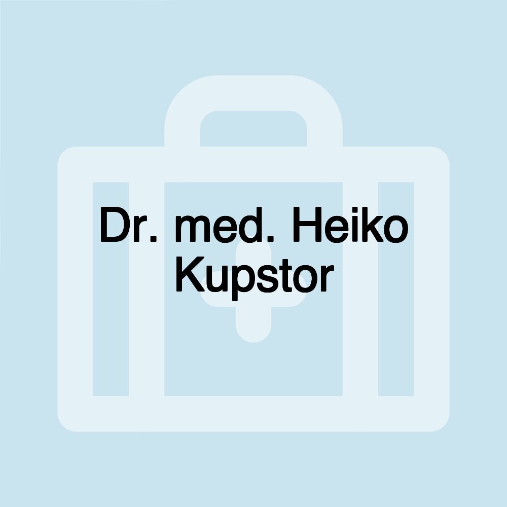 Dr. med. Heiko Kupstor