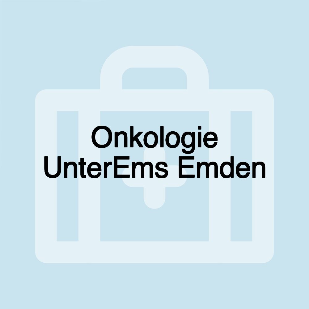 Onkologie UnterEms Emden