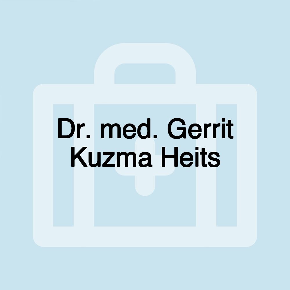 Dr. med. Gerrit Kuzma Heits