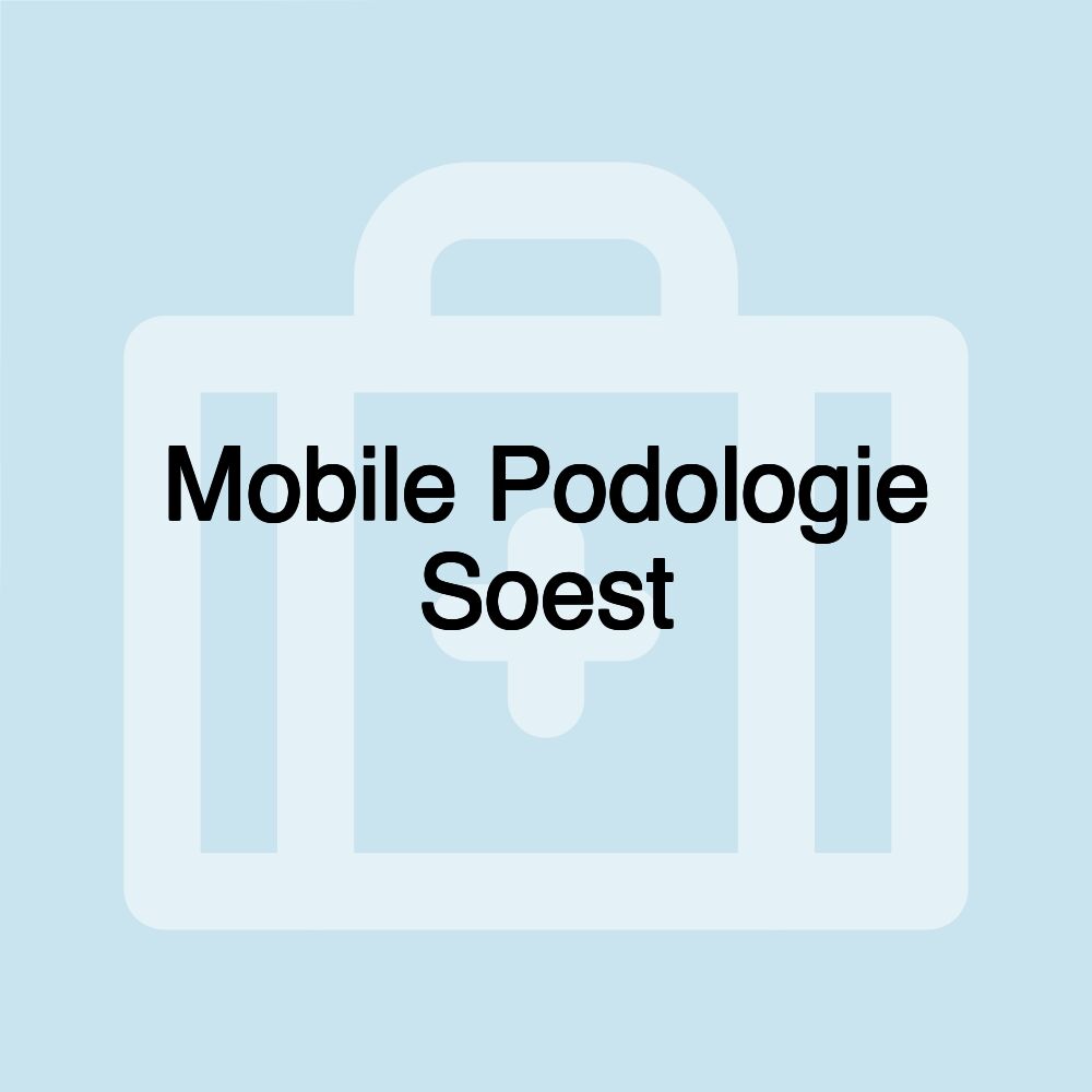 Mobile Podologie Soest