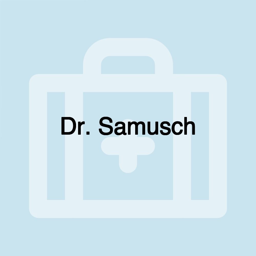 Dr. Samusch