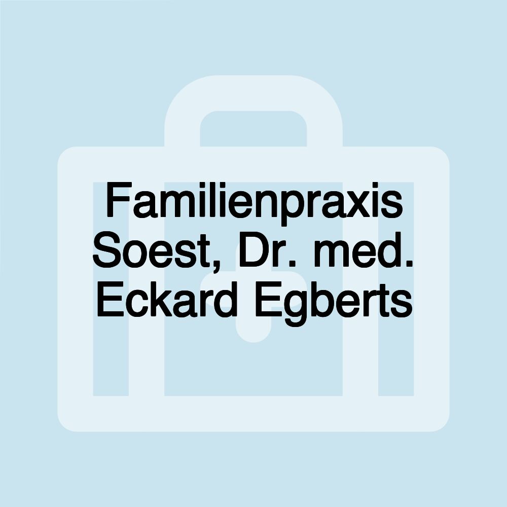 Familienpraxis Soest, Dr. med. Eckard Egberts