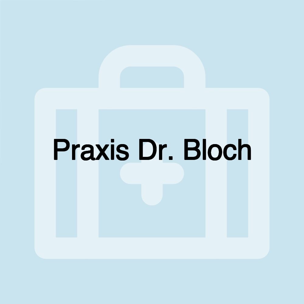 Praxis Dr. Bloch