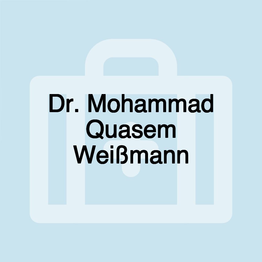 Dr. Mohammad Quasem Weißmann