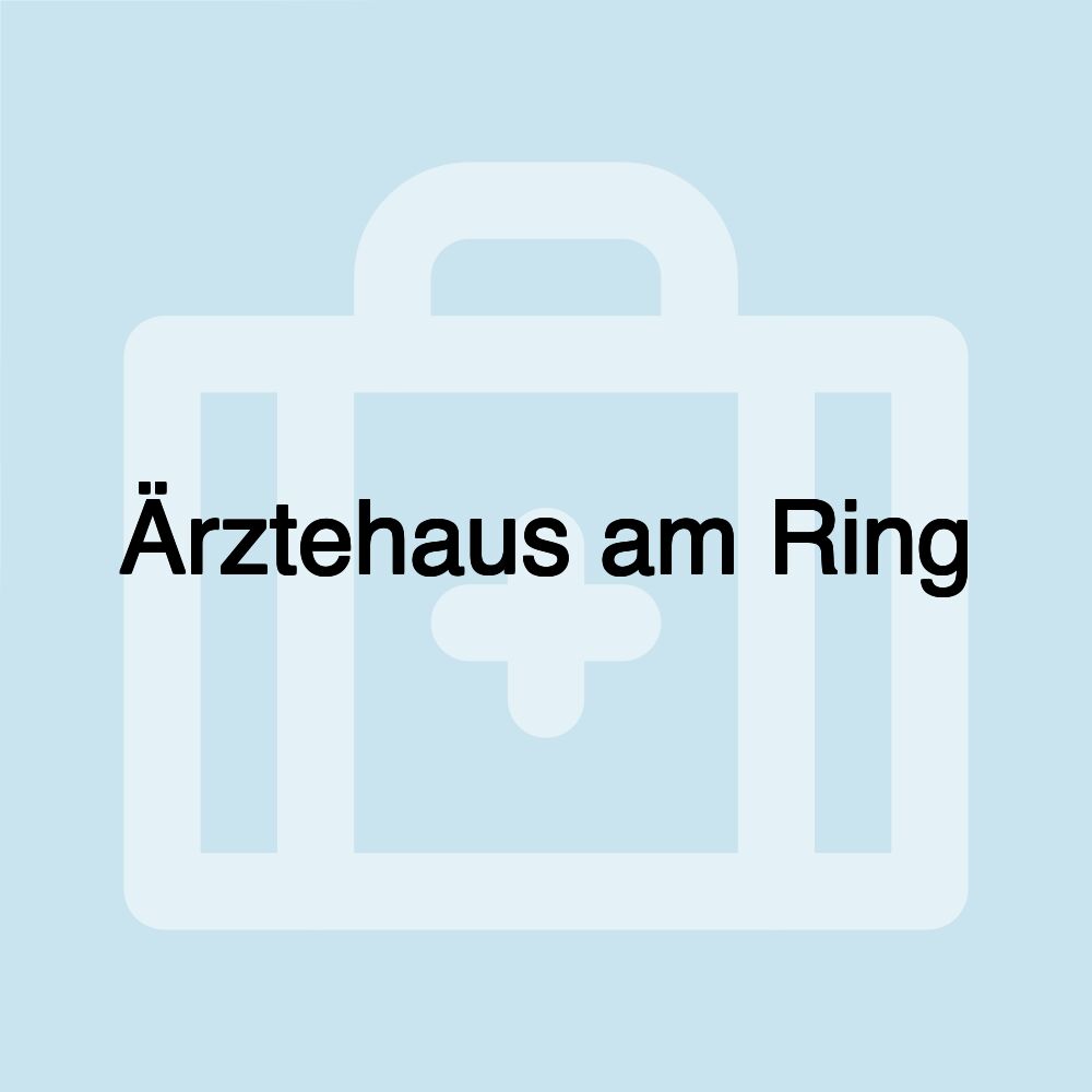 Ärztehaus am Ring